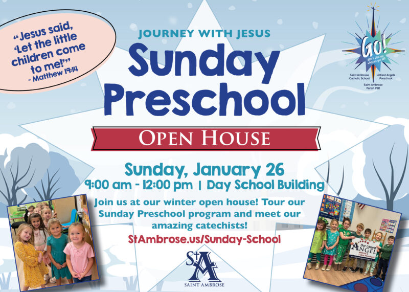 Sa25 Winter Sunday Preschool Open House - Saint Ambrose Catholic Parish