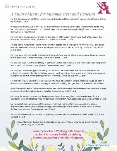 Download and print our Mom’s Summer Litany.
