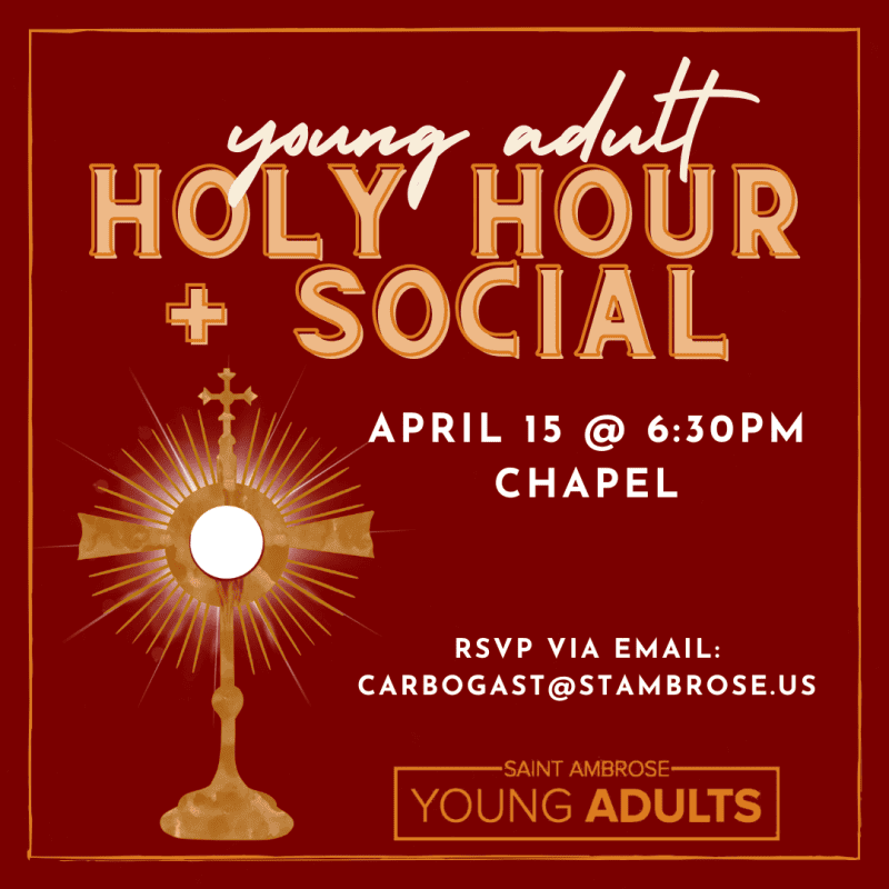Young Adult Holy Hour + Social
