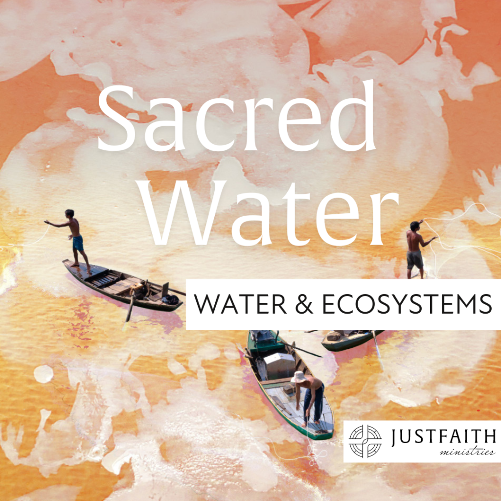 Sacred Water: Oceans & Ecosystems
