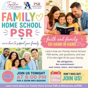 Family Home School PSR Info Session